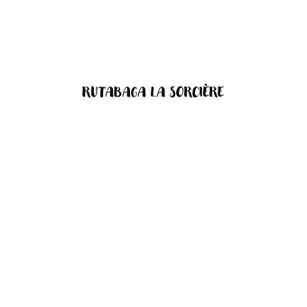 Rutabaga la sorcière
