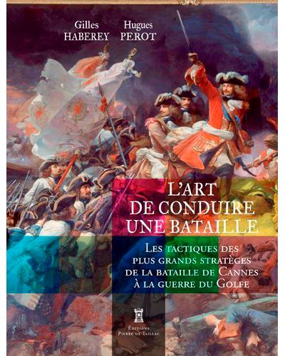 L'art de conduire une bataille