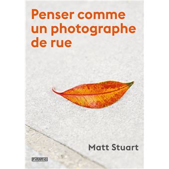 Penser comme un photographe de rue