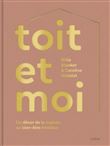 Toit et moi