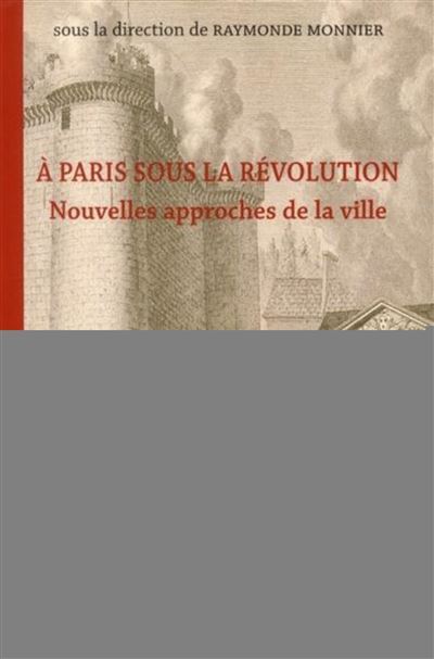 A Paris sous la Révolution