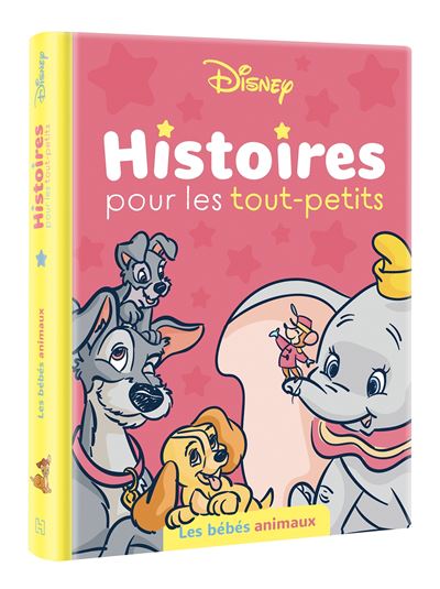 Disney Disney Histoires Pour Les Tout Petits Les Bebes Animaux Walt Disney Cartonne Achat Livre Fnac
