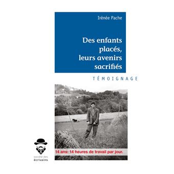 Des enfants placés, leurs avenirs sacrifiés