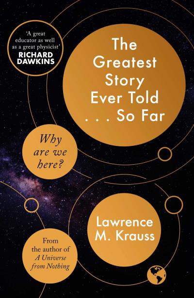 The greatest story ever told so far