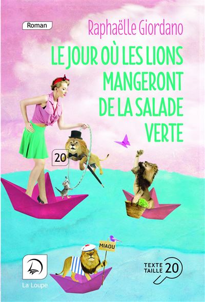 Le jour ou les lions mangeront de la salade verte,2