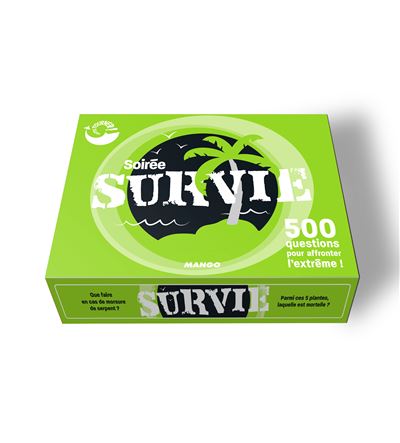 Soirée survie
