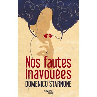 Nos fautes inavouées