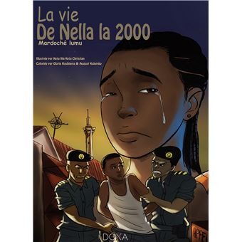 La vie de Nella, la 2000