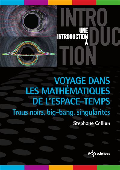 Voyage dans les mathématiques de l'espace-temps - Stéphane Collion - broché