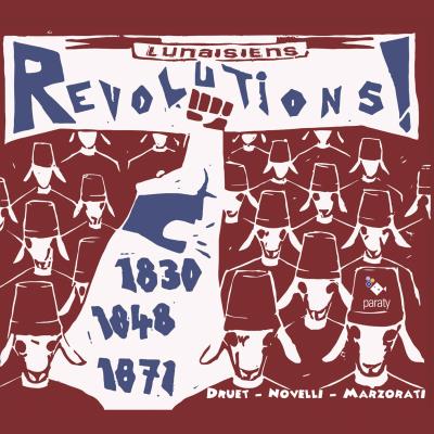 Révolutions - Chroniques musicales autour de la Marseillaise