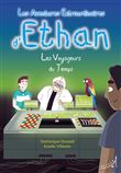 Les aventures extraordinaires d'ethan,3:les voyageurs du