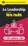 Le leadership pour les Nuls en 50 notions clés