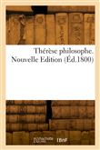 Thérèse philosophe. Nouvelle Edition