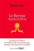 Le bureau - les juifs de pie xii