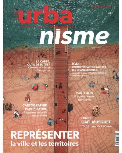 Urbanisme N°432 : Représenter la ville et le territoire - Juillet-Aout 2023