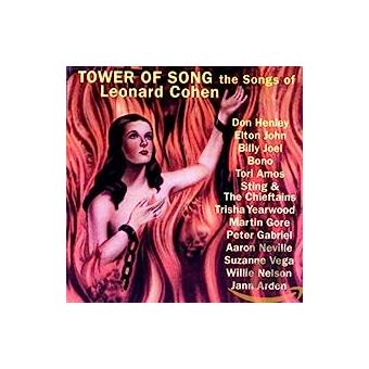 Tower of Songs : The songs of Leonard Cohen - Don Henley - Elton John - CD  album - Achat & prix | fnac