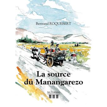 La source du Manangarezo