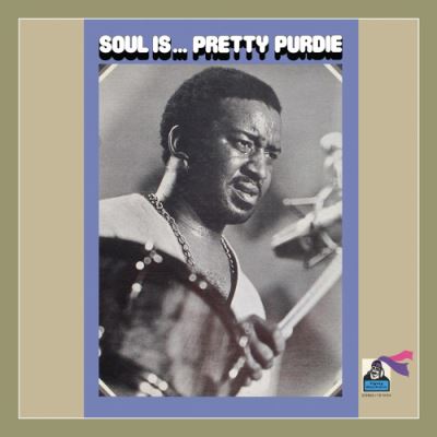 Soul Is … Pretty Purdie Edition remasterisée