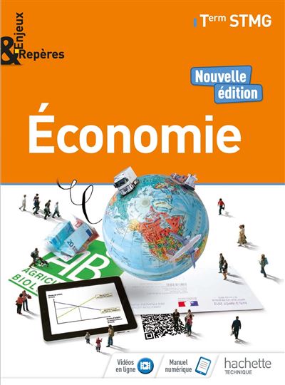 Enjeux et repères Economie Term STMG