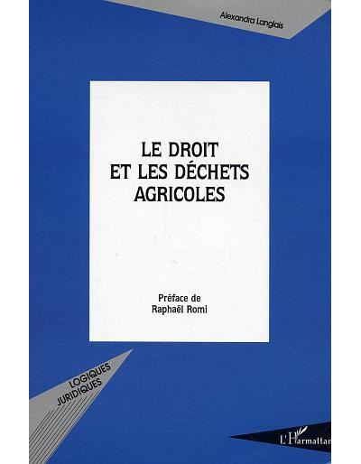 Le droit et les déchets agricoles