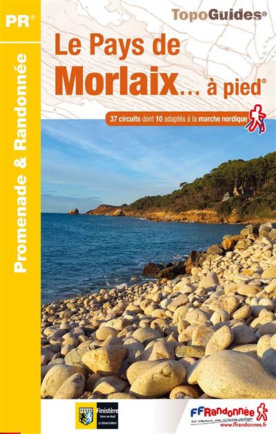 Le pays de morlaix a pied -  Collectif - broché