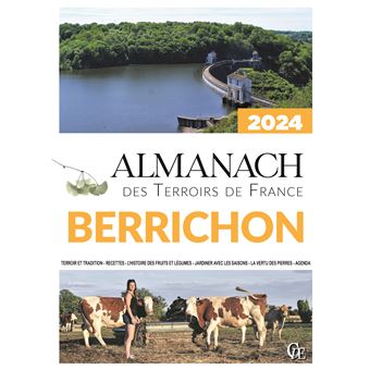 Almanach des Terroirs de France Berrichon 2024
