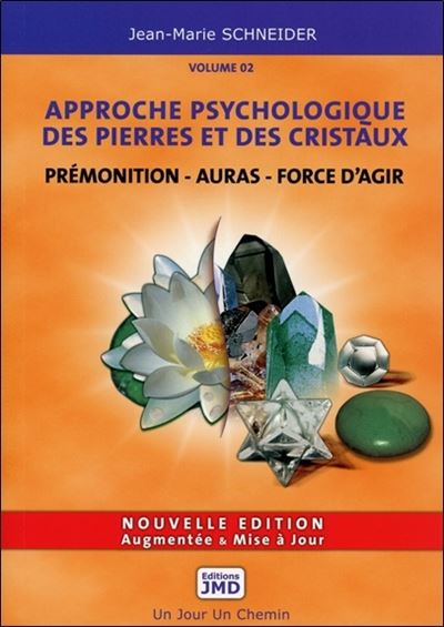 Approche psychologique des pierres et des cristaux