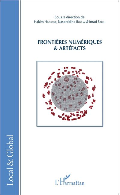 Frontières numériques et artefacts