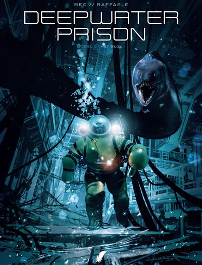 Deepwater Prison - D02 Het Blok