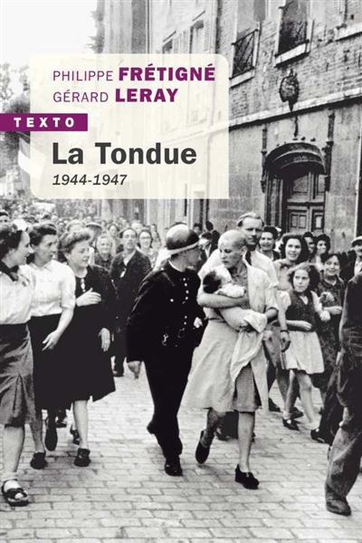 La tondue - Philippe Frétigné - Poche