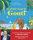 Le grand voyage de Gouti