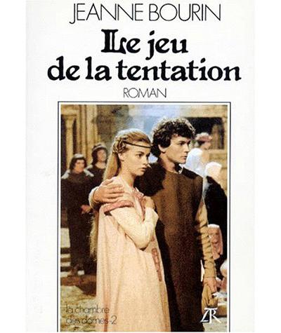 Le Jeu De La Tentation Roman Jeanne Bourin Achat Livre Fnac le-jeu-de-la-tentation-roman-jeanne-bourin-achat-livre-fnac