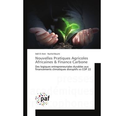 Nouvelles pratiques agricoles africaines & finance carbone -
