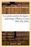 Les saints martyrs du Japon : pèlerinage à Rome en juin 1862