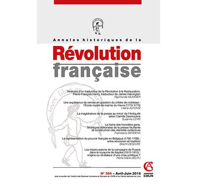 Annales historiques de la Revolution francaise n° 384 (2/201