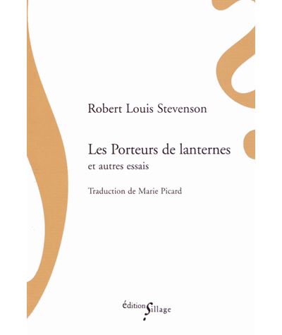 Les porteurs de lanternes et autres essais