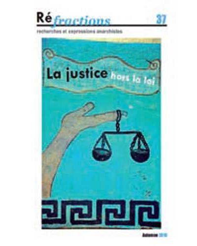 La justice hors la loi