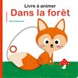 Livre à animer - Dans la forêt