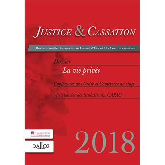 Justice et cassation 2018 - La vie privée - 1