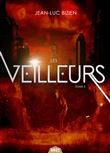 Les Veilleurs, tome 3