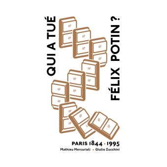 Qui a tué Félix Potin ?