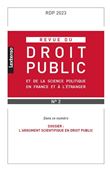 Revue de droit public et de la science politique en France  et à l'étranger n°2-2023