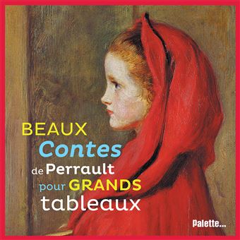 Beaux contes de Perrault pour grands tableaux - 1