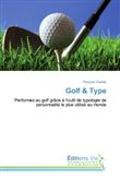 Golf & Type