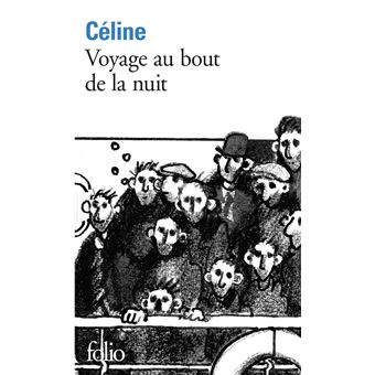 Le Voyage Au Bout de la Nuit - Louis Ferdinand Céline