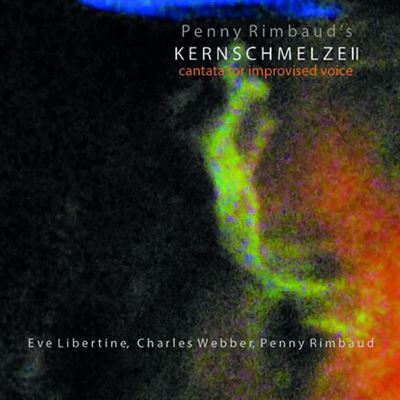 Kernschmelze II Cantata For Improvised Voice
