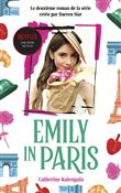 Emily in Paris - Le roman de la série tome 2