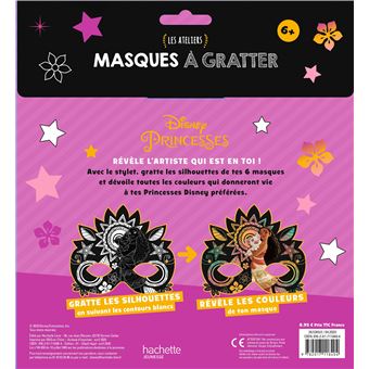 DISNEY PRINCESSES - Les Ateliers Disney - Masques à gratter