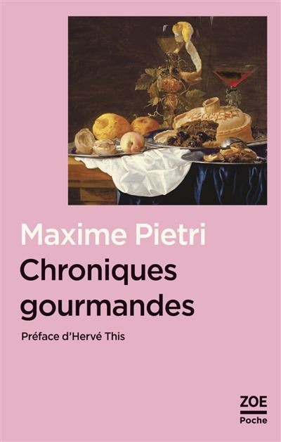 Chroniques gourmandes - Maxime Piétri - Poche