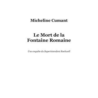 Le Mort de la Fontaine Romaine